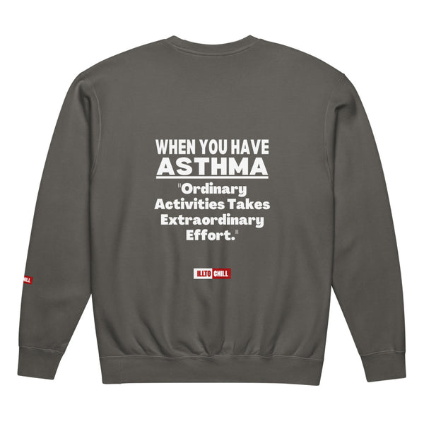 ILLTOCHILL Asthma Sweatshirt