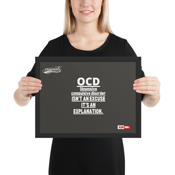 OCD Framed photo paper poster
