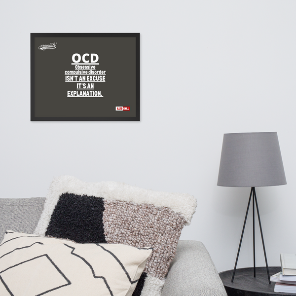 OCD Framed photo paper poster