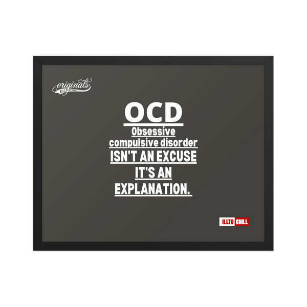 OCD Framed photo paper poster