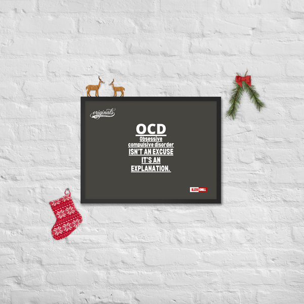 OCD Framed photo paper poster