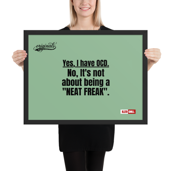 OCD Framed photo paper poster