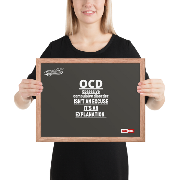 OCD Framed photo paper poster
