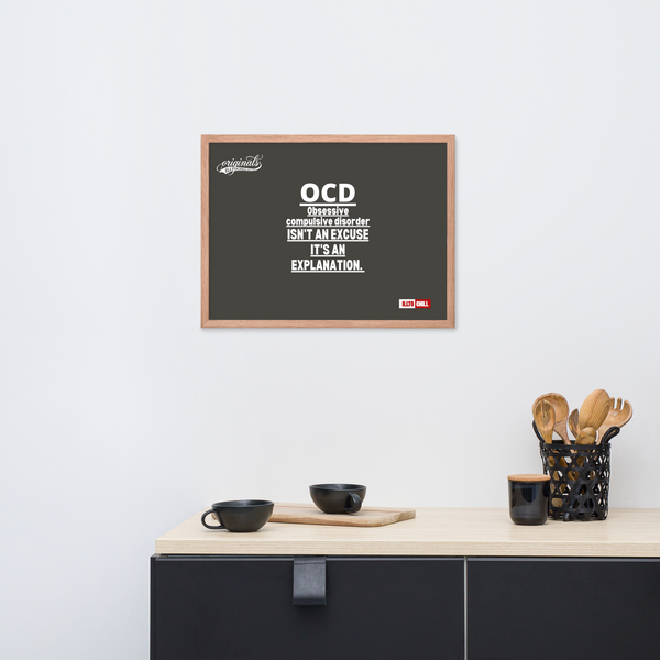 OCD Framed photo paper poster