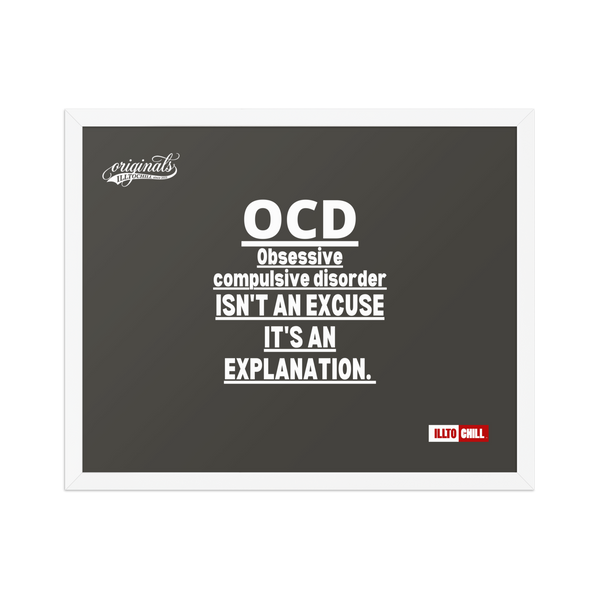 OCD Framed photo paper poster