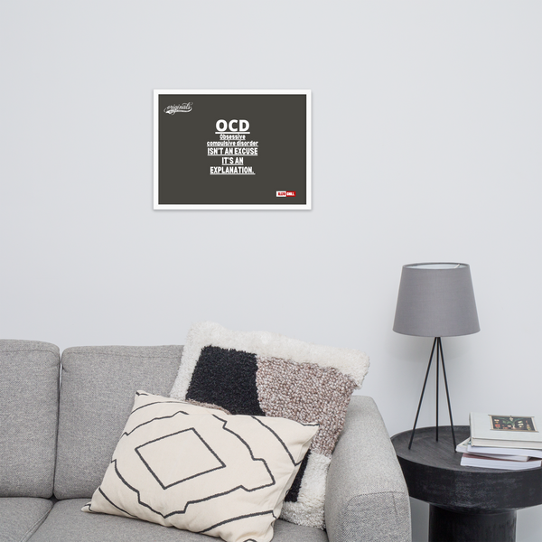 OCD Framed photo paper poster