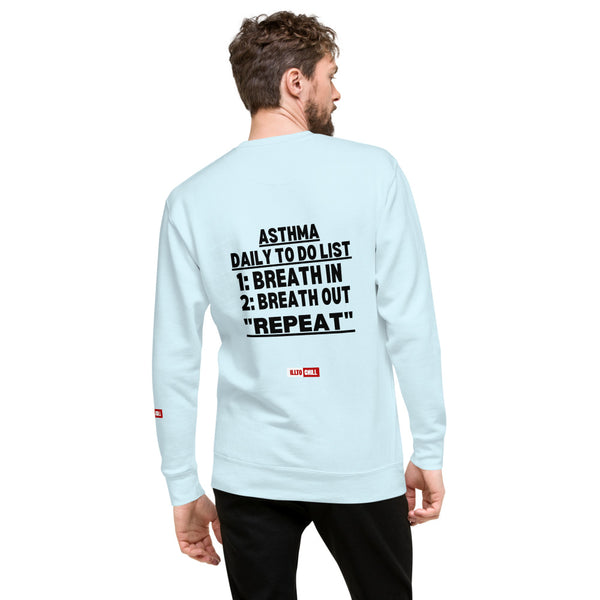 ILLTOCHILL Asthma Sweatshirt