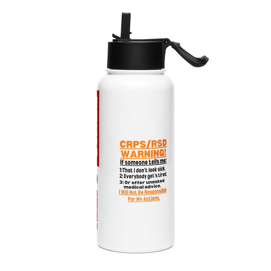 ILLTOCHILL Complex regional pain syndrome Warning CRPSRSD awareness sarcastic gift Stainless steel water bottle with a straw lid.