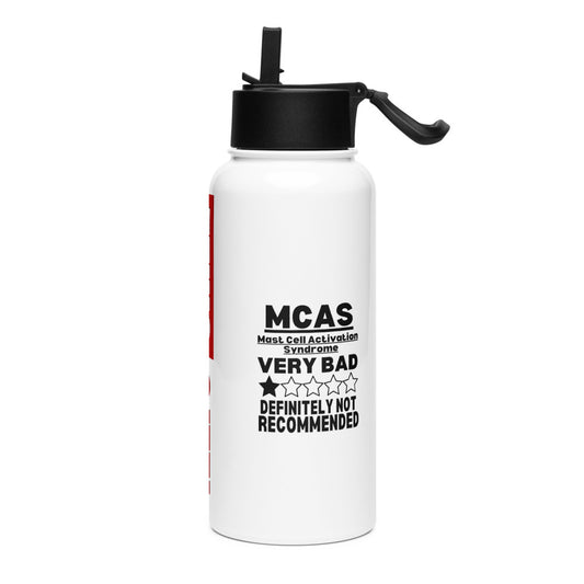 ILLTOCHILL Mast cell activation syndrome awareness MCAS Review funny gift Stainless steel water bottle with a straw lid.