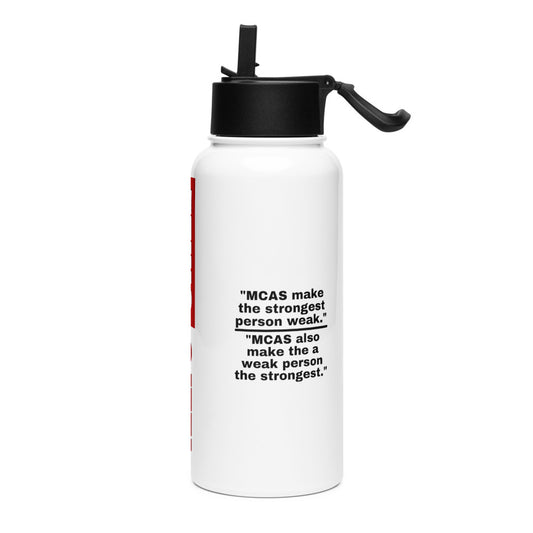 ILLTOCHILL MCAS Awareness Mast Cell Activation Syndrome support gift Stainless steel water bottle with a straw lid.