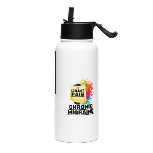 ILLTOCHILL Chronic Migraine Constant Pain migraine support gift Stainless steel water bottle with a straw lid.