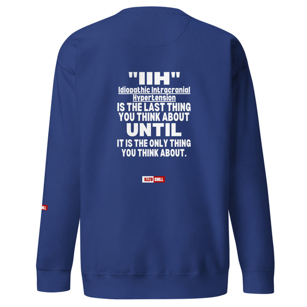 ILLTOCHILL IIH Sweatshirt