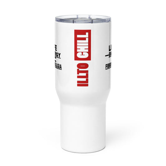 ILLTOCHILL Fibromyalgia awareness Life - Energy Fibromyalgia funny fibro gift Travel mug with a handle.