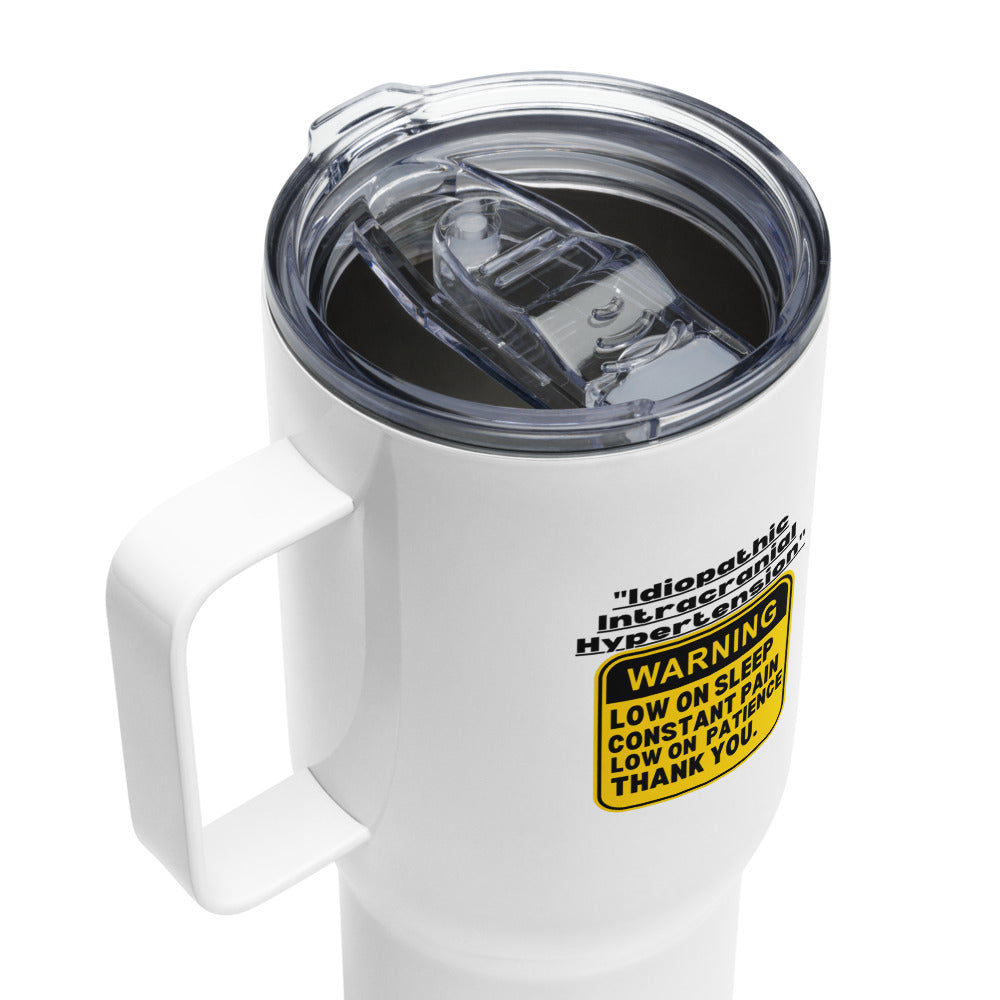 ILLTOCHILL ILLTOCHILL Idiopathic intracranial hypertension awareness Warning sign IIH gift Travel mug with a handle.