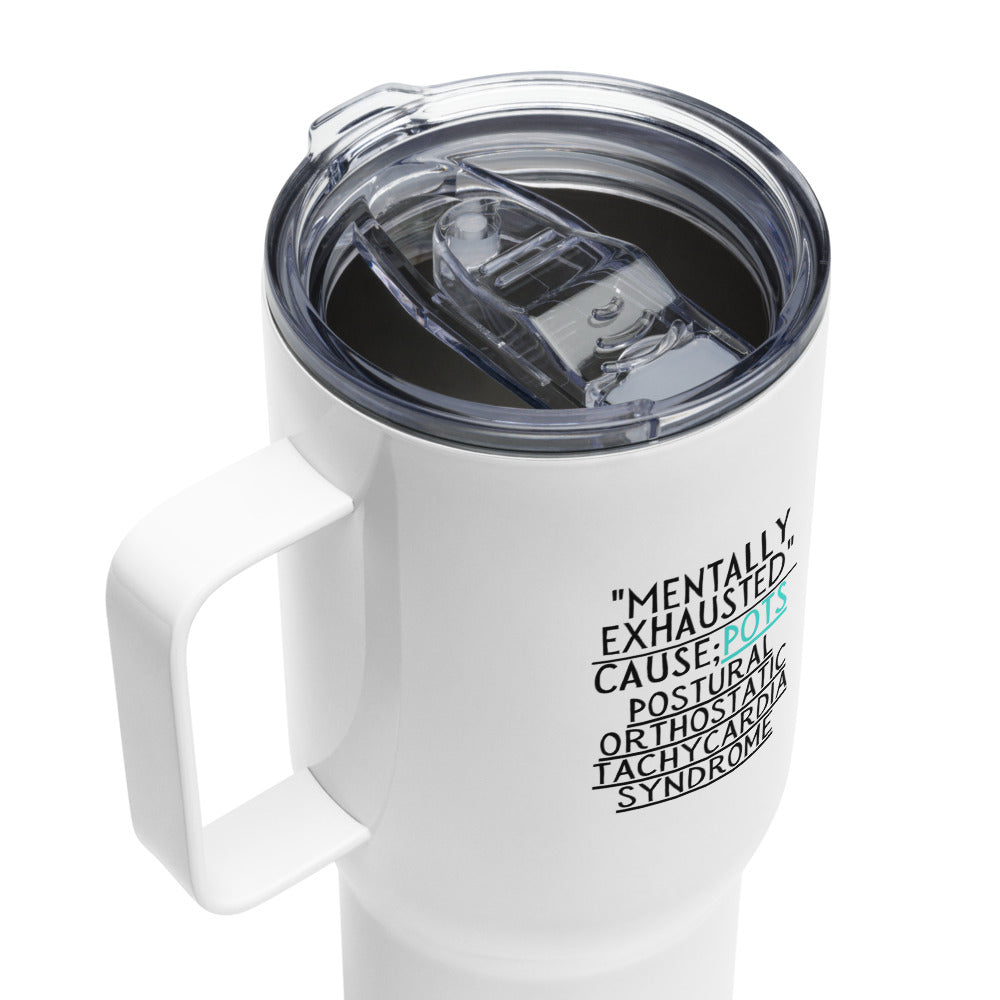 ILLTOCHILL Postural orthostatic tachycardia syndrome Mentally exhausted pots awareness gift Travel mug with a handle.