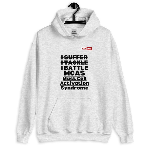 Ash Hoodie Front 2 - ILLTOCHILL Mast cell activation syndrome 'I Battle MCAS' awareness gift Unisex Hoodie.
