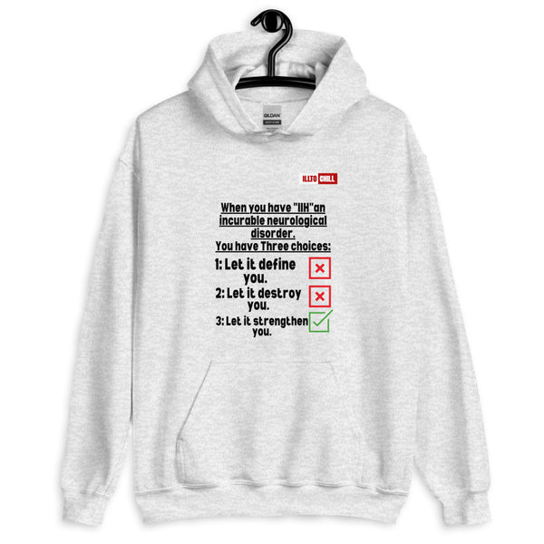 Ash Hoodie Front 2 - ILLTOCHILL Idiopathic intracranial hypertension 'Neurological disorder' IIH fighter gift Unisex Hoodie.