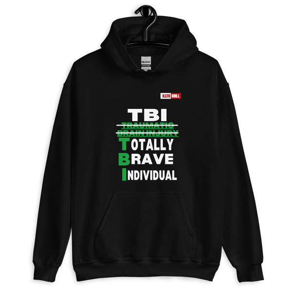 Black Hoodie Front 2 - ILLTOCHILL Brain Injury awareness 'TBI Totally Brave Individual' TBI support gift Unisex Hoodie