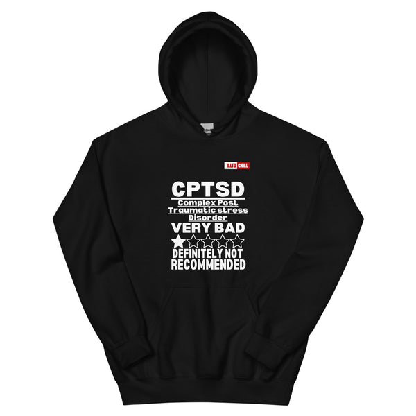 Black Hoodie Front 1 - ILLTOCHILL CPTSD Review, Complex post traumatic stress disorder sarcastic gift Unisex Hoodie.