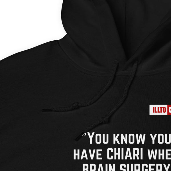 Black Hoodie Detail 1 - ILLTOCHILL 'If you have Chiari Malformation Brain surgery becomes a good idea' funny gift Unisex Hoodie.
