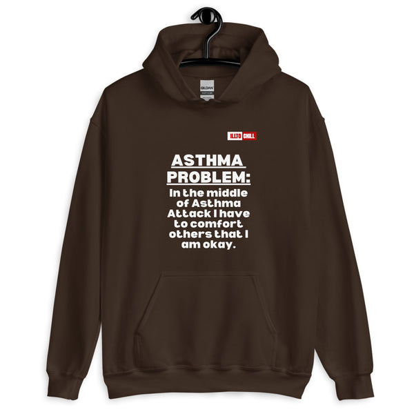 Dark Chocolate Hoodie Front 2 - ILLTOCHILL Asthma awareness' Asthma problem' funny gift Unisex Hoodie
