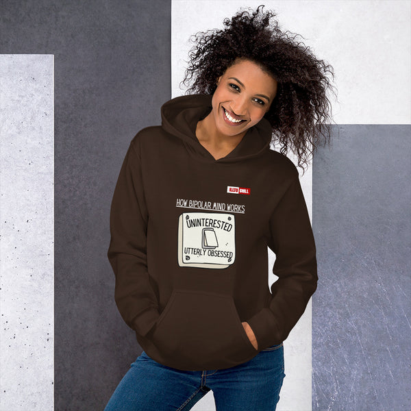 Dark Chocolate Hoodie Front 4 - ILLTOCHILL Bipolar disorder awareness 'How bipolar mind works' sarcastic gift Unisex Hoodie