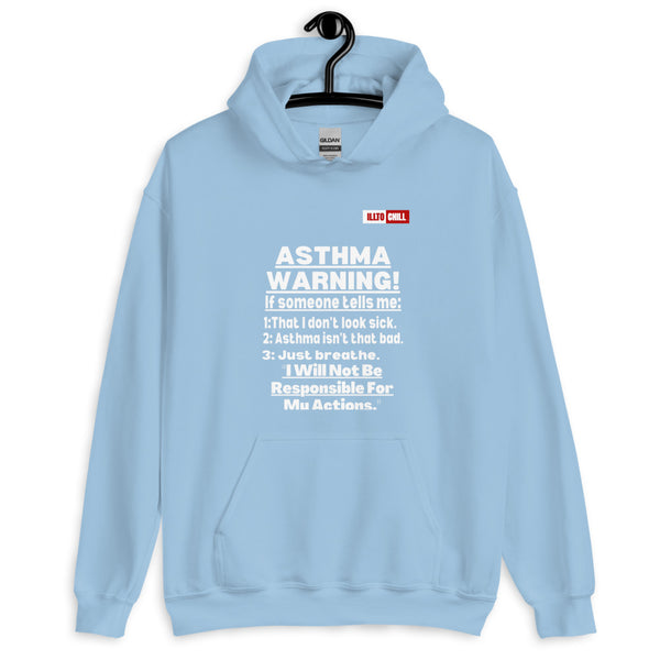 Light Blue Hoodie Front 2 - ILLTOCHILL 'Asthma Warning' funny asthma awareness gift Unisex Hoodie