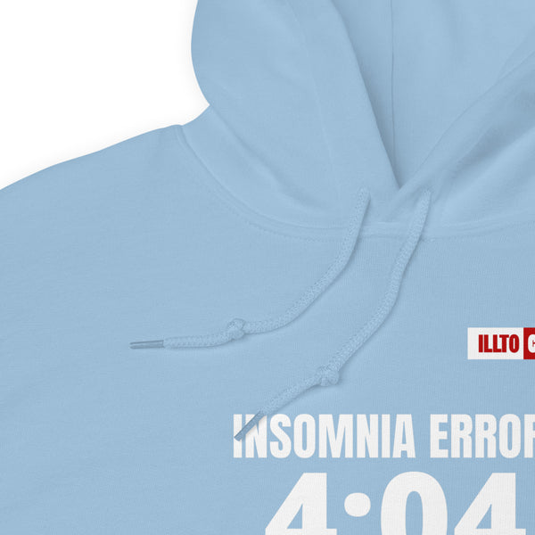 Light Blue Hoodie Detail 1 - ILLTOCHILL 'Insomnia Error 404 sleep not found' funny insomnia awareness gift Unisex Hoodie.