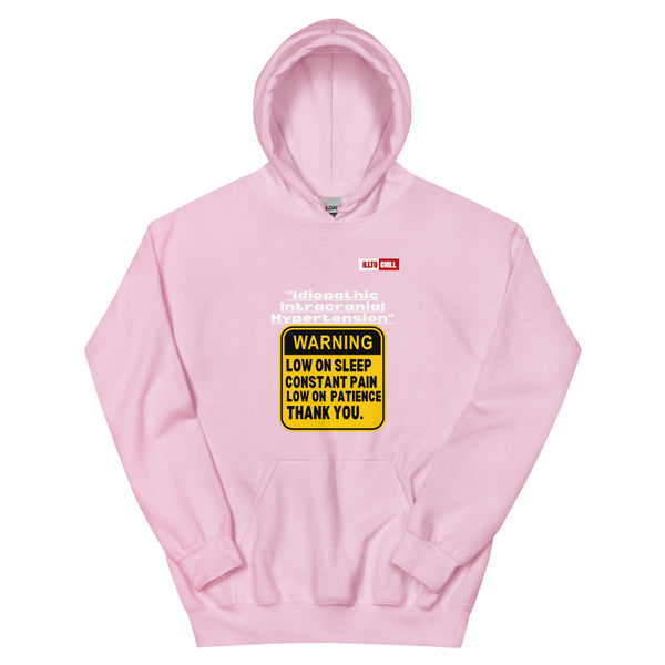 Light Pink Hoodie Front 1 - ILLTOCHILL ILLTOCHILL Idiopathic intracranial hypertension awareness 'Warning sign' IIH gift Unisex Hoodie.