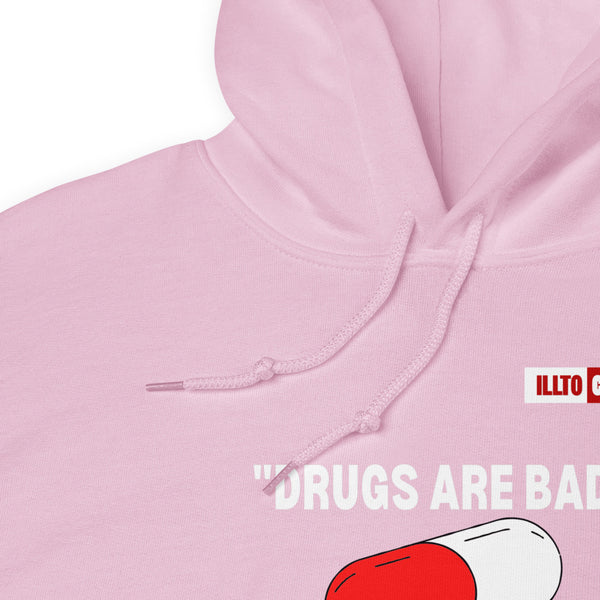 Light Pink Hoodie Detail 1 - ILLTOCHILL Bipolar disorder 'Drugs are bad' sarcastic bipolar gift Unisex Hoodie