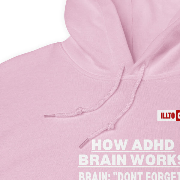 Light Pink Hoodie Detail 1 - ILLTOCHILL Attention deficit hyperactivity disorder awareness 'How ADHD brain works' sarcastic gift Unisex Hoodie