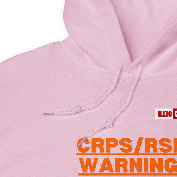 Light Pink Hoodie Detail 1 - ILLTOCHILL 'Complex regional pain syndrome Warning' CRPSRSD awareness sarcastic gift Unisex Hoodie.