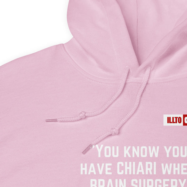 Light Pink Hoodie Detail 1 - ILLTOCHILL 'If you have Chiari Malformation Brain surgery becomes a good idea' funny gift Unisex Hoodie.
