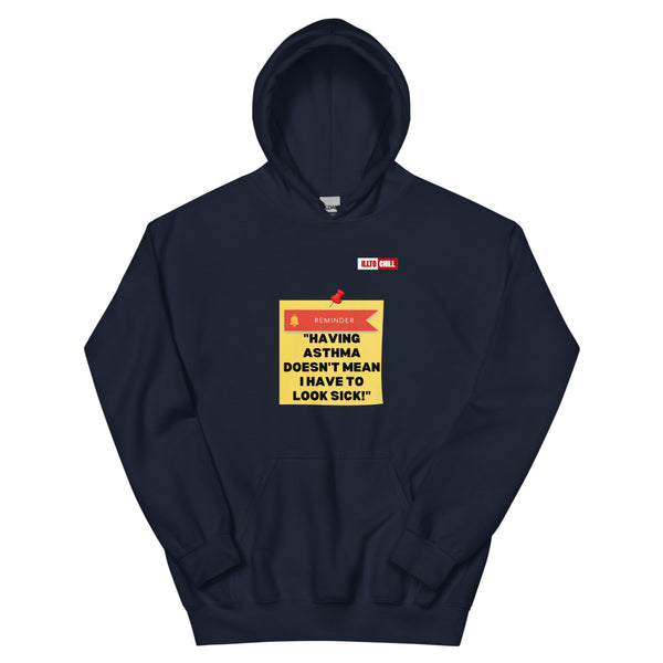 Navy Hoodie Front 1 - ILLTOCHILL Asthma Reminder quote, Asthma awareness Gift Unisex Hoodie