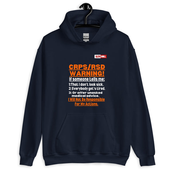 Navy Hoodie Front 2 - ILLTOCHILL 'Complex regional pain syndrome Warning' CRPSRSD awareness sarcastic gift Unisex Hoodie.