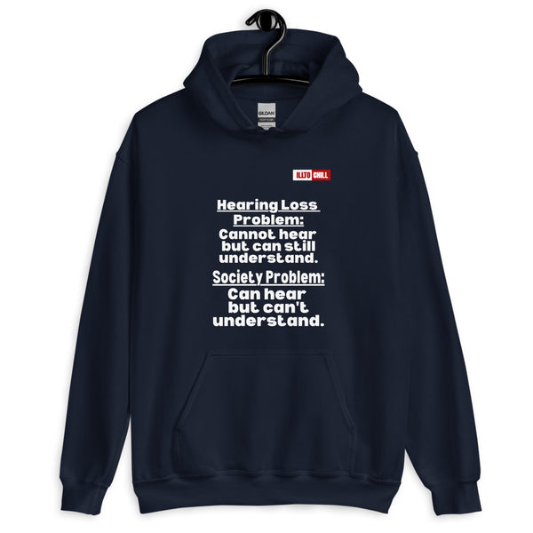 Navy Hoodie Front 2 - ILLTOCHILL Hearing loss problems awareness hard of hearing support gift Unisex Hoodie.