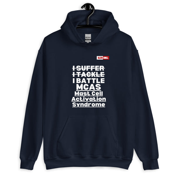 Navy Hoodie Front 2 - ILLTOCHILL Mast cell activation syndrome 'I Battle MCAS' awareness gift Unisex Hoodie.