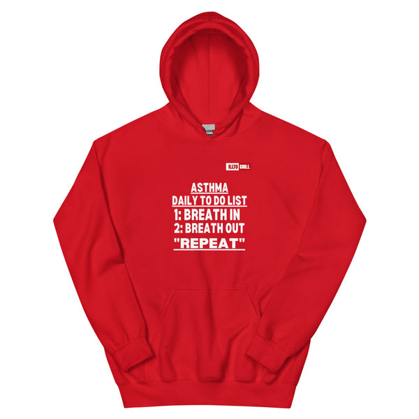 Red Hoodie Front 1 - ILLTOCHILL Asthma awareness 'Daily To do List' funny gift Unisex Hoodie