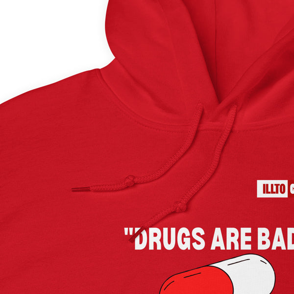 Red Hoodie Detail 1 - ILLTOCHILL Bipolar disorder 'Drugs are bad' sarcastic bipolar gift Unisex Hoodie