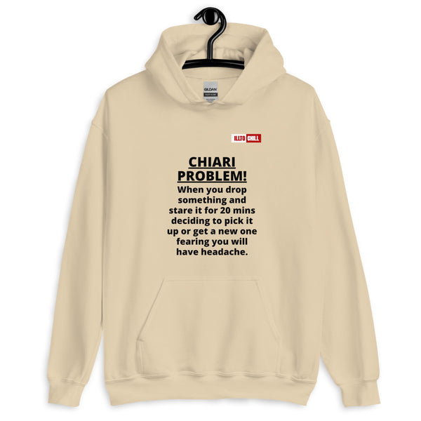 Sand Hoodie Front 2 - ILLTOCHILL CHIARI malformation problem awareness educational CM gift Unisex Hoodie.