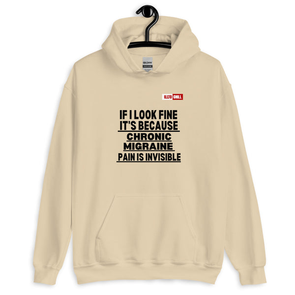 Sand Hoodie Front 2 - ILLTOCHILL Chronic Migraine awareness 'Pain is Invisible' migraine gift Unisex Hoodie.