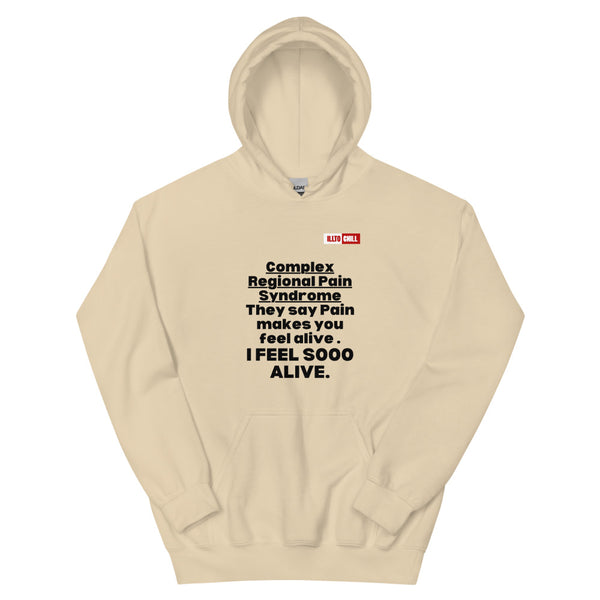 Sand Hoodie Front 1 - ILLTOCHILL Complex regional pain syndrome Awareness 'Pain Make You Feel Alive' CRPS gift Unisex Hoodie.