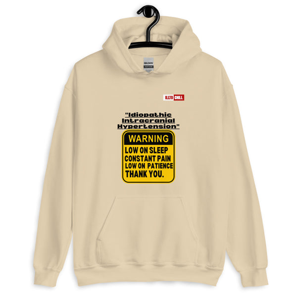 Sand Hoodie Front 2 - ILLTOCHILL ILLTOCHILL Idiopathic intracranial hypertension awareness 'Warning sign' IIH gift Unisex Hoodie.