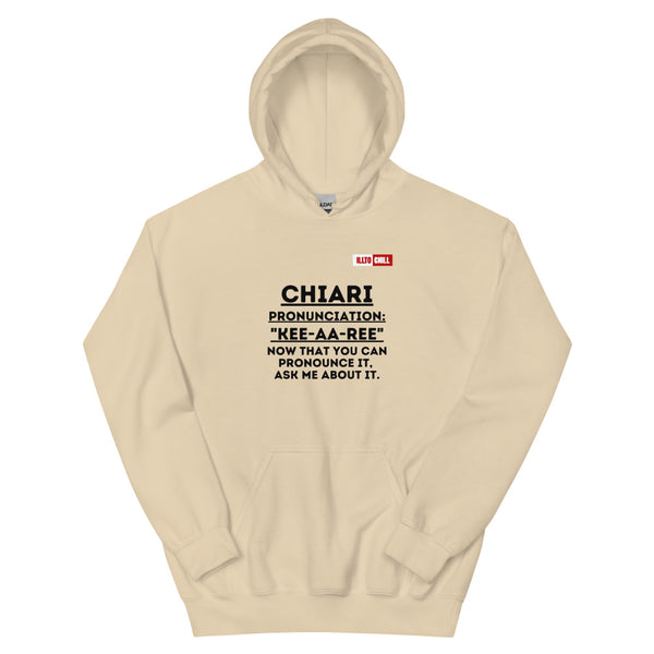 Sand Hoodie Front 1 - ILLTOCHILL How to say Chiari Malformation Awareness gift Unisex Hoodie.