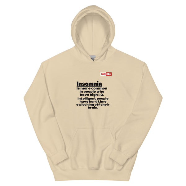 Sand Hoodie Front 1 - ILLTOCHILL 'Insomnia is common in high IQ people' sarcastic insomnia awareness gift Unisex Hoodie.
