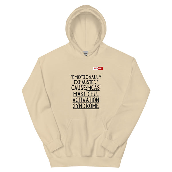 Sand Hoodie Front 1 - ILLTOCHILL Mast Cell Activation Syndrome awareness 'Emotionally Exhausted by MCAS' gift Unisex Hoodie.