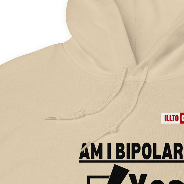 Sand Hoodie Detail 1 - ILLTOCHILL Am I Bipolar Yes - No, bipolar disorder pun gift. Unisex Hoodie