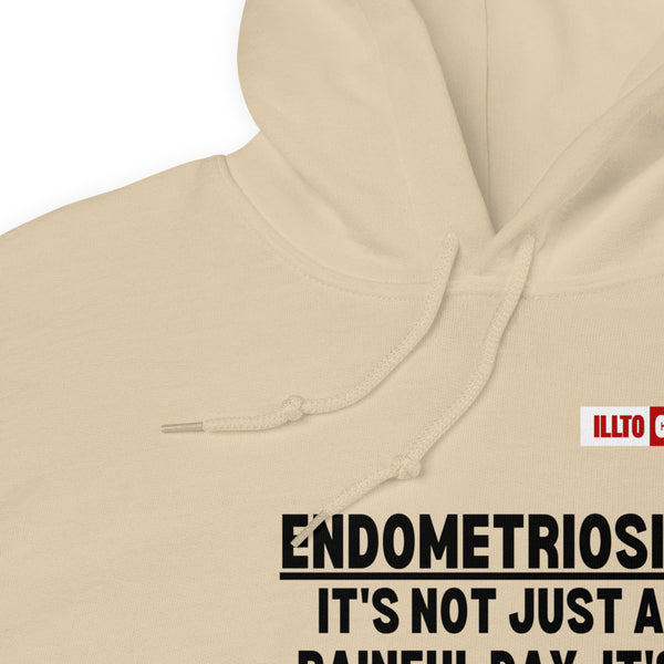 Sand Hoodie Detail 1 - ILLTOCHILL Endometriosis awareness 'It's more than just a painful day' endo support gift Unisex Hoodie.