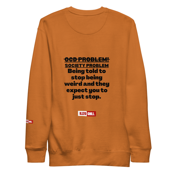 OCD Unisex Premium Sweatshirt