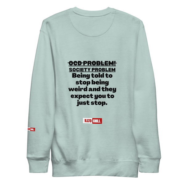 OCD Unisex Premium Sweatshirt